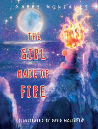 Textbooks downloadable The Girl Made of Fire CHM RTF MOBI by  9798985092905