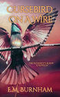 Cursebird On A Wire: The Alchemist's Agent: A Novella