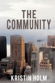 Title: The Community, Author: Kristin Holm