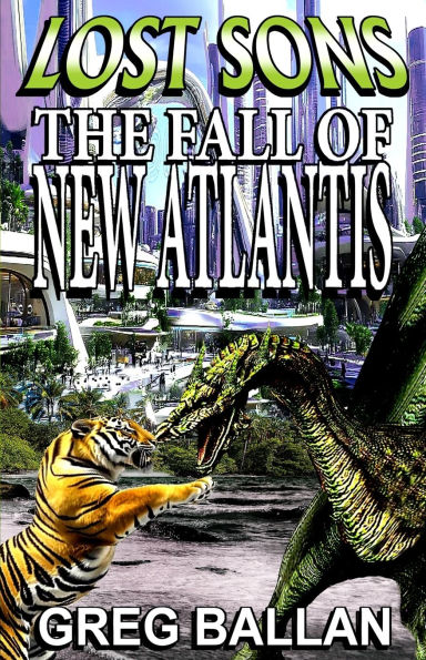 Lost Sons: The Fall of New Atlantis