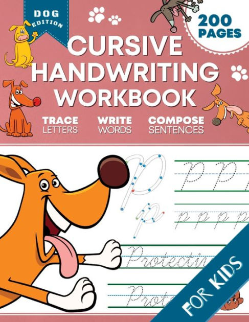 Cursive Handwriting Workbook for Kids: Dog Edition: A Fun and Engaging ...