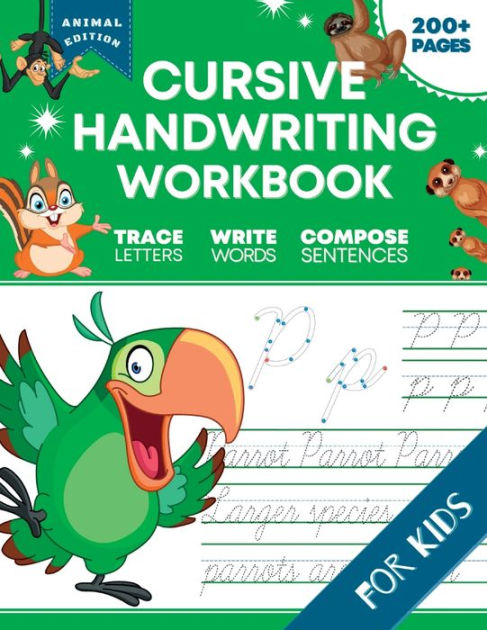 Cursive Handwriting Workbook for Kids: Animal Edition, A Fun and ...