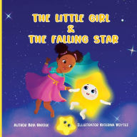 Title: The Little Girl & The Falling Star, Author: Bria Unique