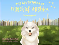 Free english textbooks download The Adventures of Mischief Mishka in Central Park: in Central Park RTF PDF CHM 9798985177909 by 