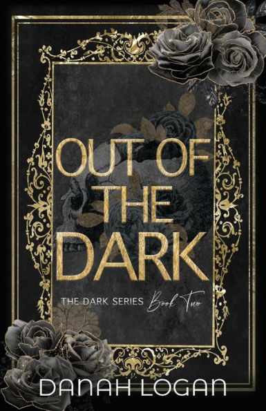 Out of the Dark (Discreet Cover): A Dark New Adult Romantic Suspense Trilogy