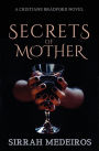 Secrets of Mother