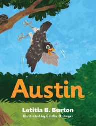Title: Austin, Author: Letitia B Burton
