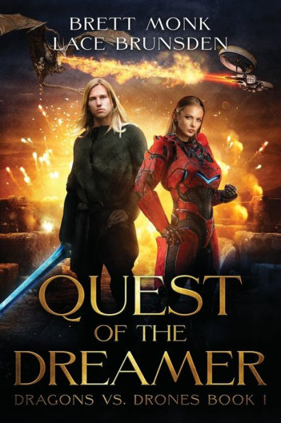 Quest of the Dreamer: Dragon Drone Wars Book 1