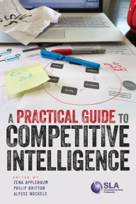 Title: A Practical Guide to Competitive Intelligence, Author: Philip Britton