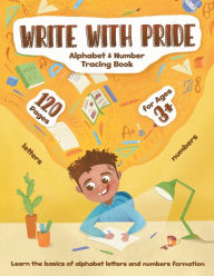 Title: Write with Pride: Alphabet & Number Tracing Book, Author: Isaiah A. Tisdale
