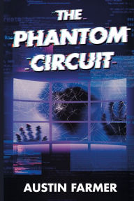 Full book downloads The Phantom Circuit 9798985226904 by   (English literature)