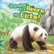 Title: Pandas Are Bears, Not Cats!, Author: Chaodong Li