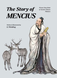 Title: The Story of Mencius, Author: Weiding Li