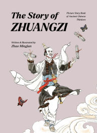 Title: The Story of Zhuangzi, Author: Mingjun Zhao