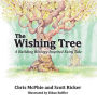 The Wishing Tree: A Building Biology Inspired Fairy Tale