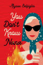 You Don't Know Nana