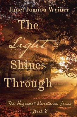 The Light Shines Through