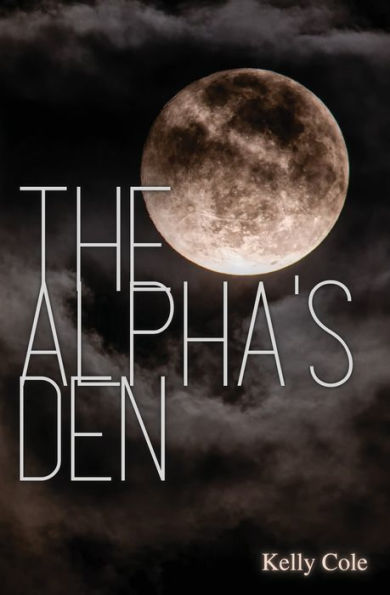 The Alpha's Den: Supernaturals of New Brecken Book 2