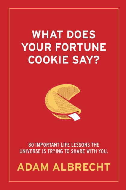 What Does Your Fortune Cookie Say? by Adam Albrecht, Paperback | Barnes ...