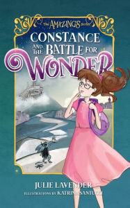 Amazon free e-books download: Constance and The Battle for Wonder in English by Julie Lavender, Maria Katrina Santucci, Julie Lavender, Maria Katrina Santucci RTF 9798985342215