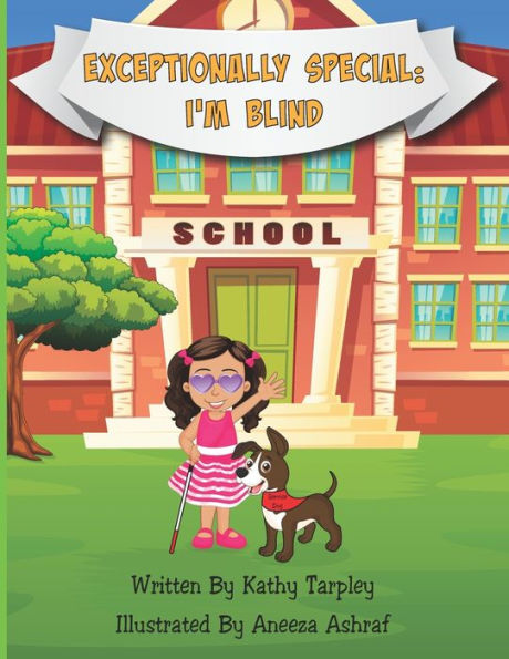 Exceptionally Special: I'm Blind