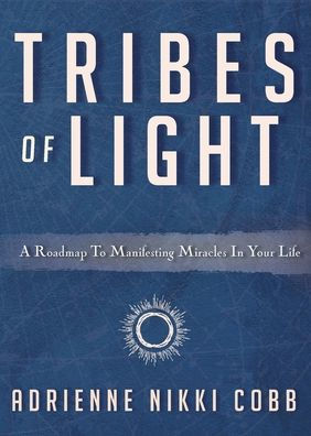 Tribes of Light