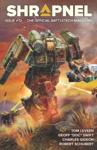 Title: BattleTech: Shrapnel, Issue #12: (The Official BattleTech Magazine), Author: Tom Leveen