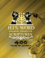 H.I.S. WORD HEBREW ISRAELITE SCRIPTURES 1611 GOLD EDITION: 400 YEARS OF SLAVERY
