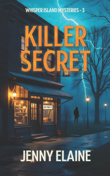 Killer Secret: Whisper Island Mysteries - 3