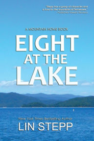 Title: Eight At The Lake, Author: Lin Stepp