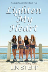 Title: Lighten My Heart, Author: Lin Stepp