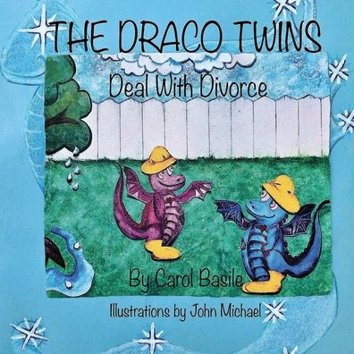 The Draco Twins Deal with Divorce