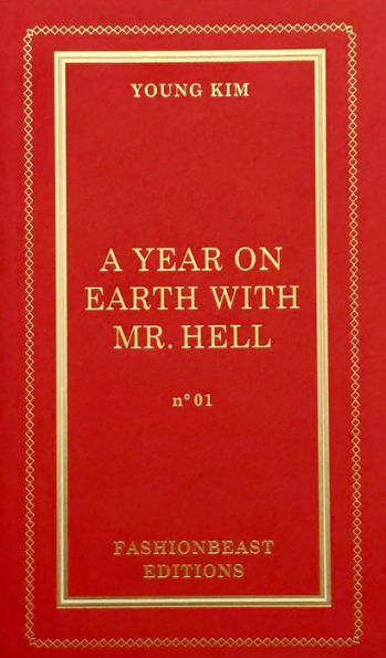 A Year on Earth with Mr. Hell