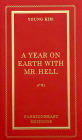 A Year on Earth with Mr. Hell