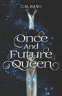 Once and Future Queen