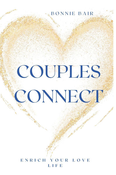 Couples Connect: Enrich Your Love Life