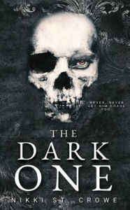 Title: The Dark One, Author: Nikki St Crowe
