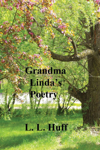 Grandma Linda's Poetry