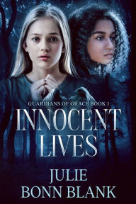 Title: Innocent Lives, Author: Julie Bonn Blank