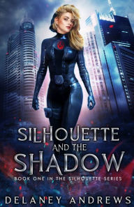 Free book download amazon Silhouette and the Shadow