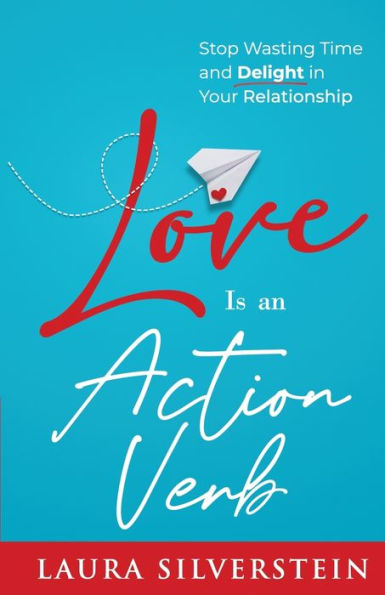 Love Is an Action Verb