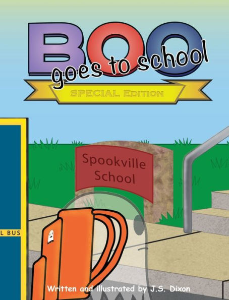 Boo Goes to School: Special Edition