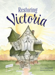 Free books downloading pdf Restoring Victoria