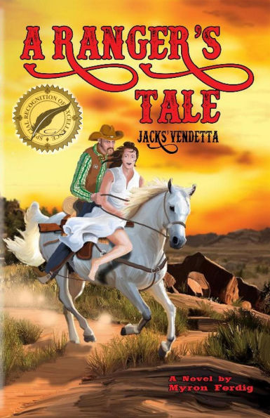 A Ranger's Tale -- Jacks' vendetta: Jacks' vendetta