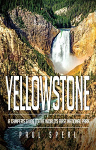 Title: Yellowstone, Author: Paul Sperl