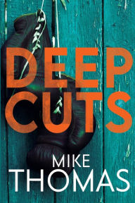 Title: Deep Cuts, Author: Mike Thomas