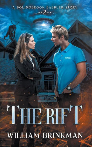 The Rift: A Bolingbrook Babbler Story