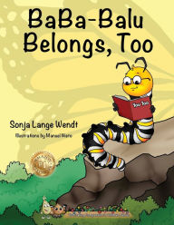 Title: BaBa-Balu Belongs, Too, Author: Sonja Lange Wendt