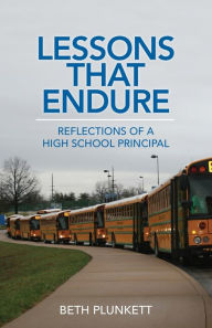 Title: Lessons That Endure, Author: Beth Plunkett