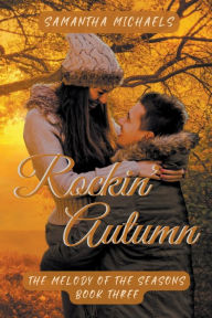 Title: Rockin' Autumn, Author: Samantha Michaels